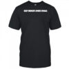 Keep women’s sports female shirt