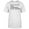 Keys To Success God Confidence Black Women T-Shirt