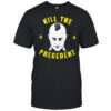 Kill The Precedent T-Shirt