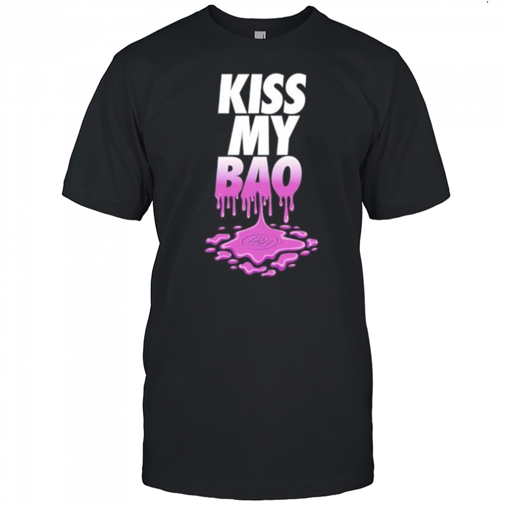 Koss my Bao shirt