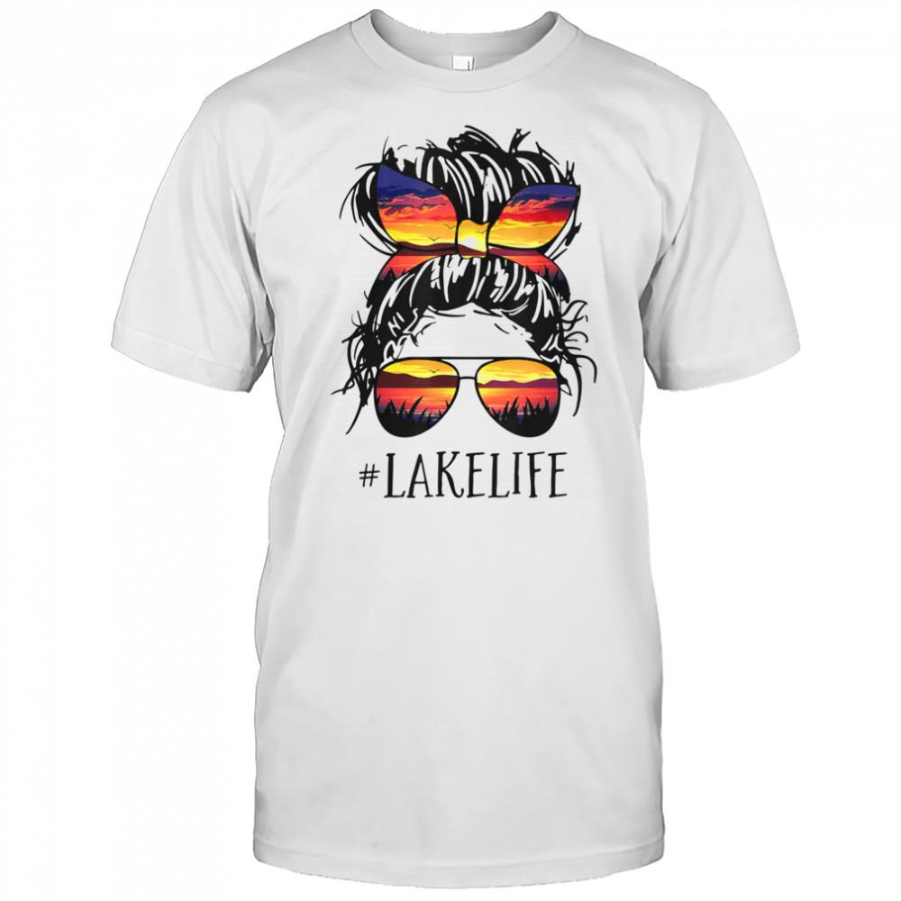 Lake Life Messy Bun Girls Women Mom Mother Grandma T-Shirt