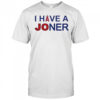 Los Angeles Angels I Have A Joner T-Shirt