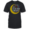Love Someone With Autism To The Moon And Back Puzzle Piece T-Shirt