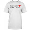 Lucy Dacus is for lovers shirt