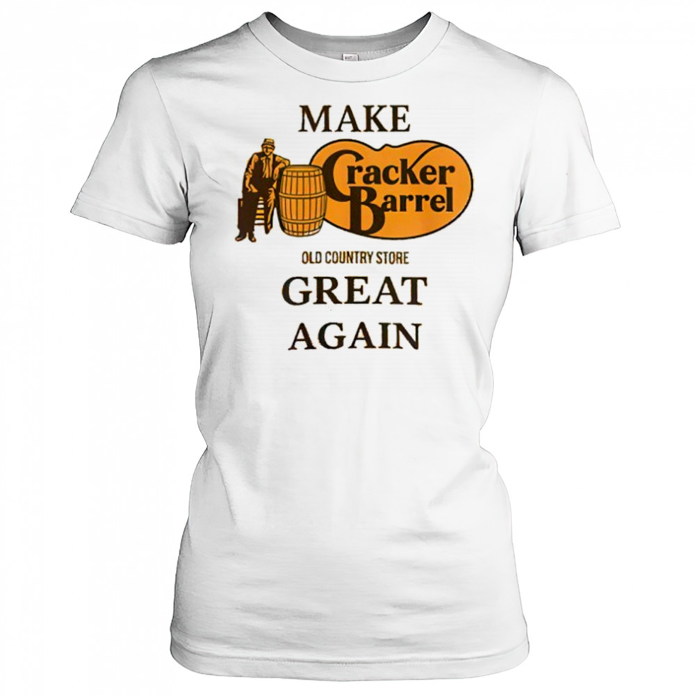 Make Cracker Barrel Great Again shirt