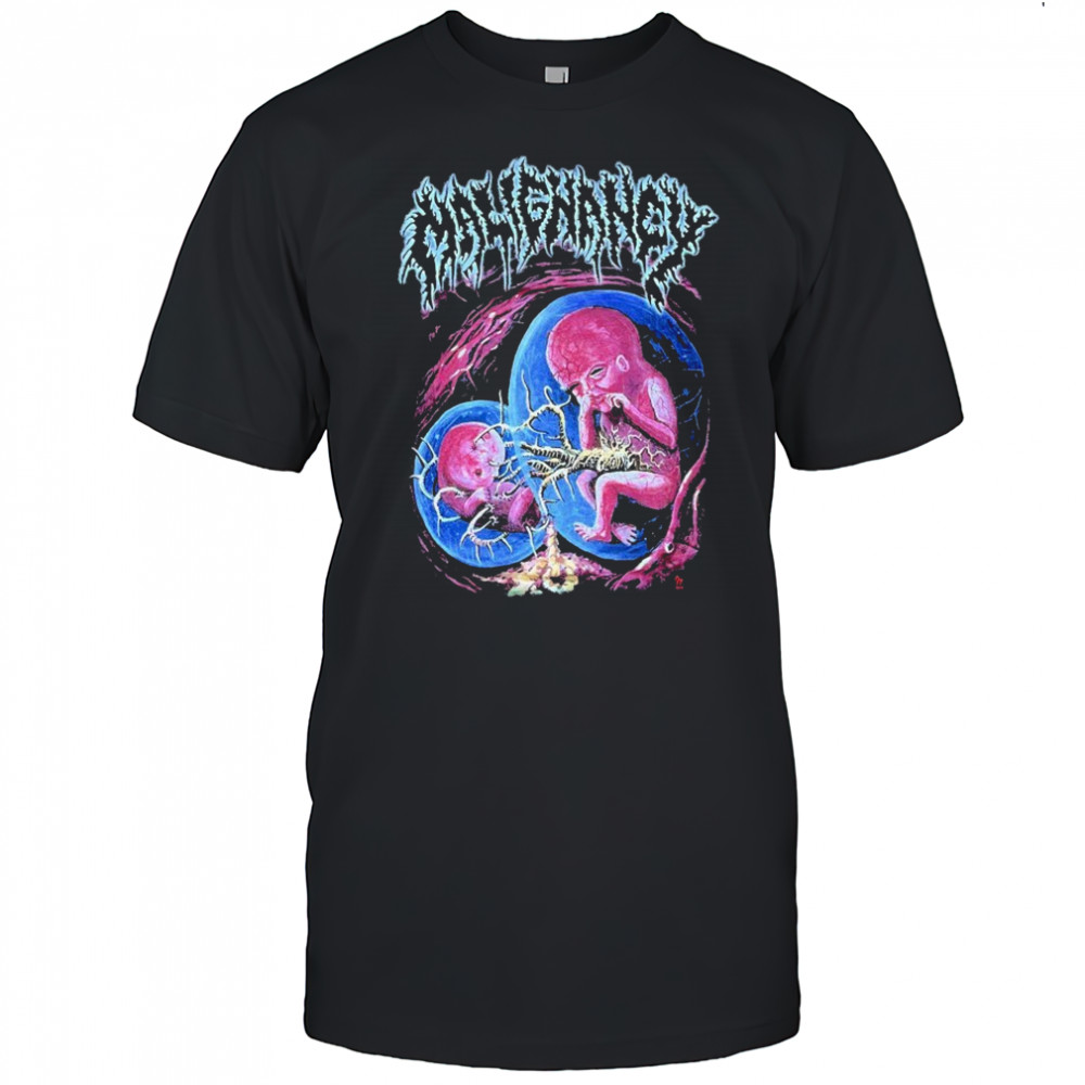 Malignancy Intrauterine Cannibalism T-Shirt