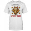 Manifesting a spooky aura shirt
