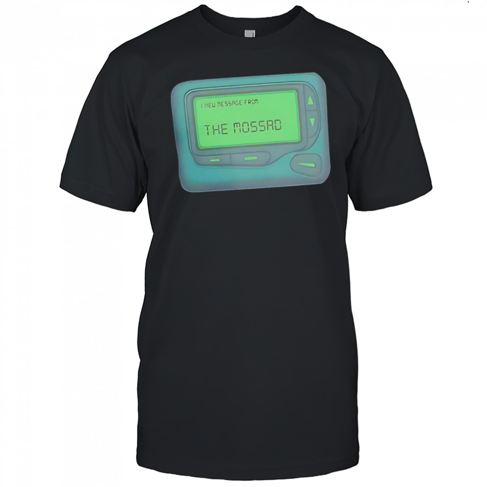 Message From The Mossad shirt
