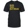 Milwaukee Brewers Death, Taxes, Beat Chicago T-shirt