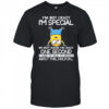 Minion I’m not crazy I’m special no wait maybe I’m crazy one second shirt