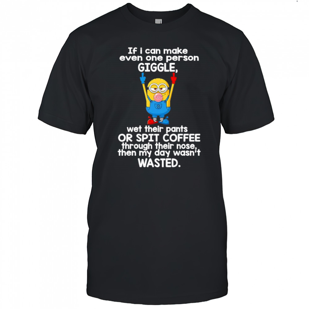 Minion middle finger if I can make even one person giggle wet their pants shirt