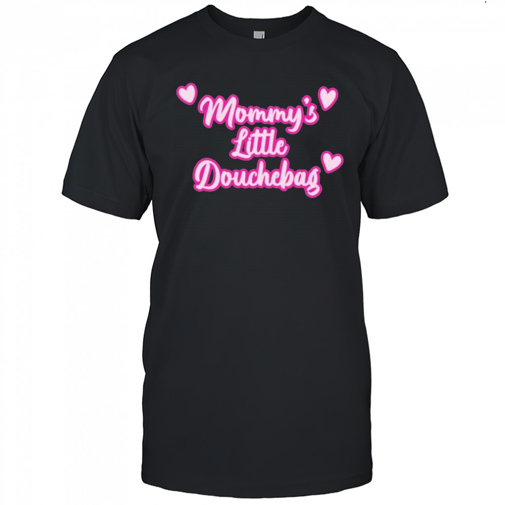 Mommy’s Little Douchebag Heart T-shirt