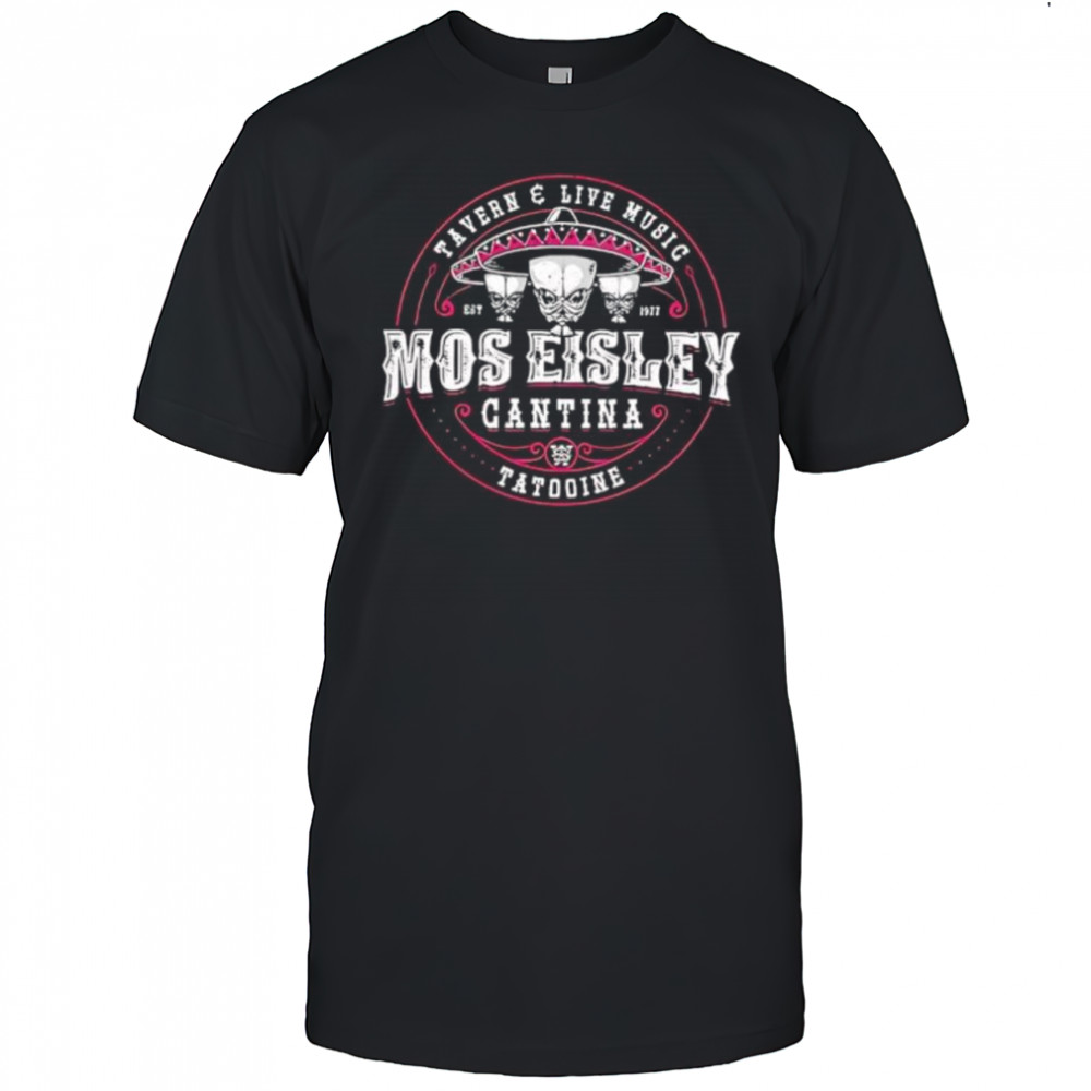 Mos Eisley Space Cantina shirt