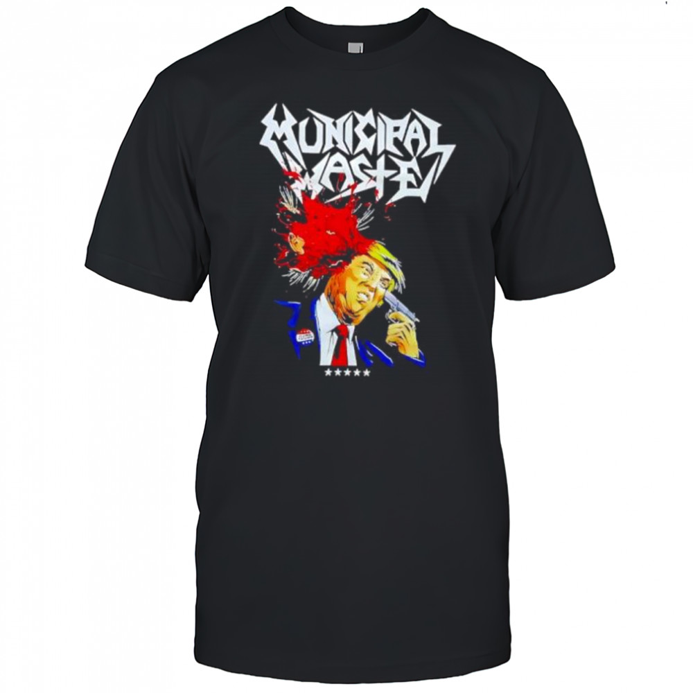 Municipal Waste Dump Trump meme shirt