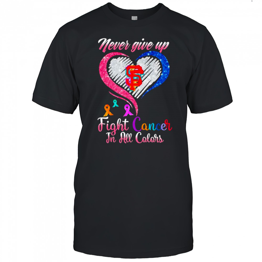 Never give up fight cancer in all colors San Francisco Giants diamond heart shirt