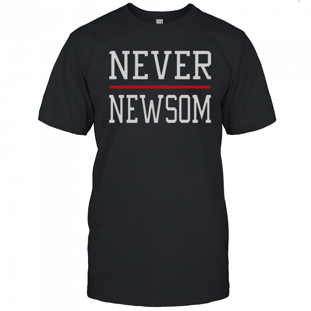 Never Newsom T-Shirt