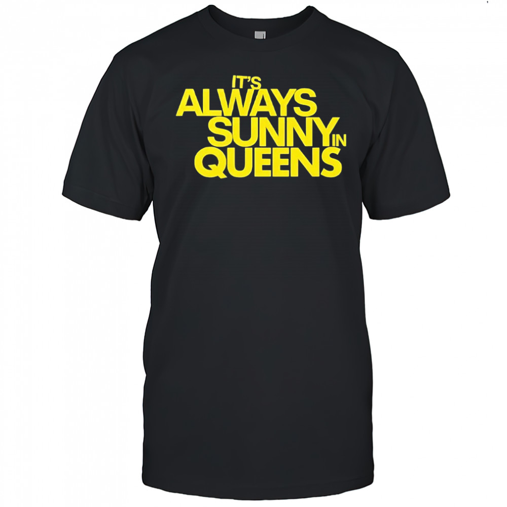 New York Mets It’s always sunny in queens shirt