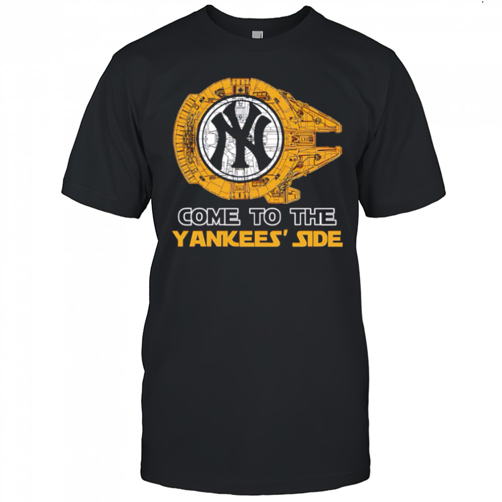 New York Yankees Star Wars Come To The Yankees Side shirt