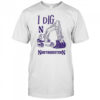 Northwestern Wildcats Excavator I dig shirt