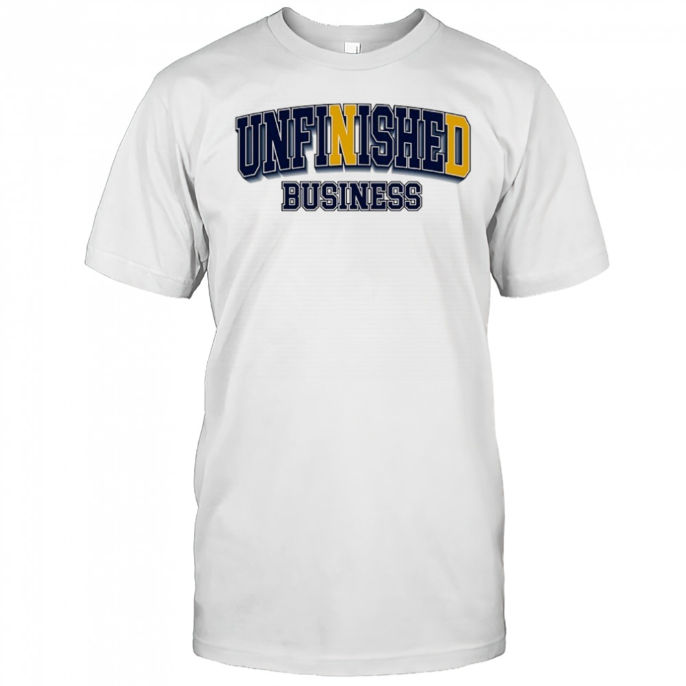 Notre Dame Fighting Irish Unfinished Business shirt