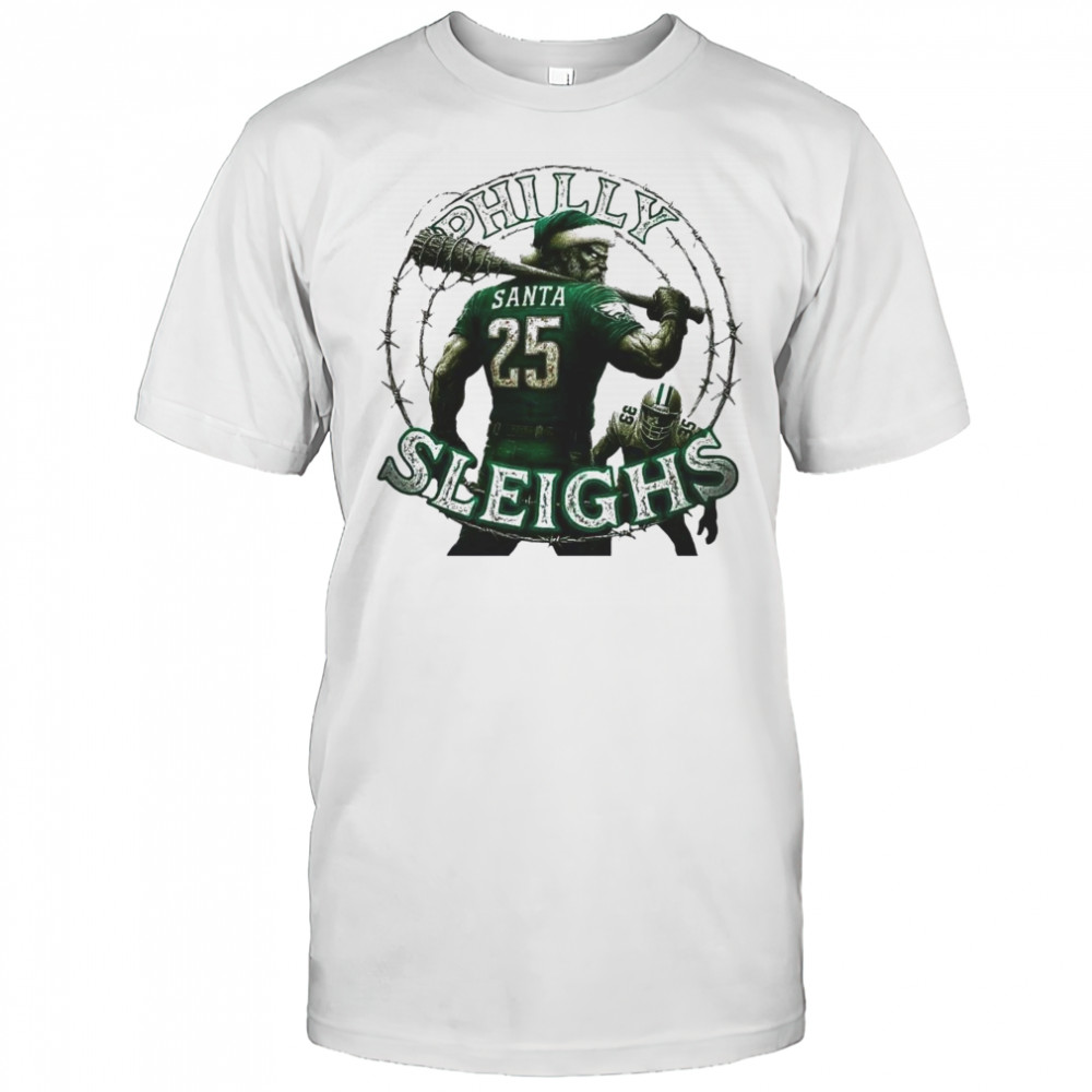 Official Philadelphia Eagles Philly Sleighs Santa 25 Christmas Shirt