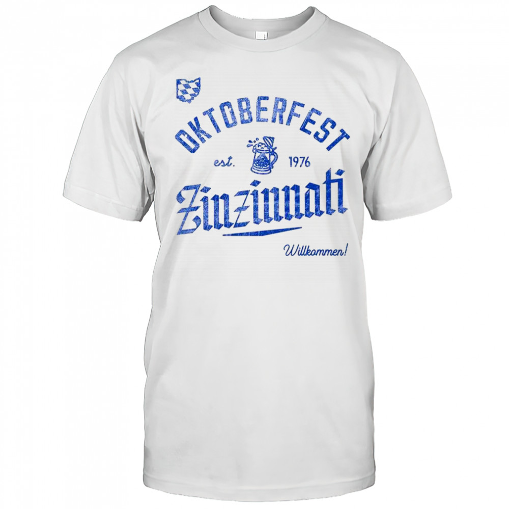 Oktoberfest Zinzinnati Willkommen T-Shirt