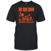 One King Down Bloodlust Revenge shirt