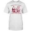 Opossum therapy isn’t enough I need to bite people shirt