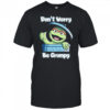 Oscar the Grouch Don’t Worry Be Grumpy retro shirt