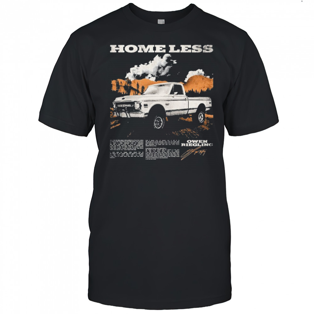 Owen Riegling Home Less T-shirt