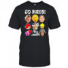 Philadelphia Eagles Go Birds shirt