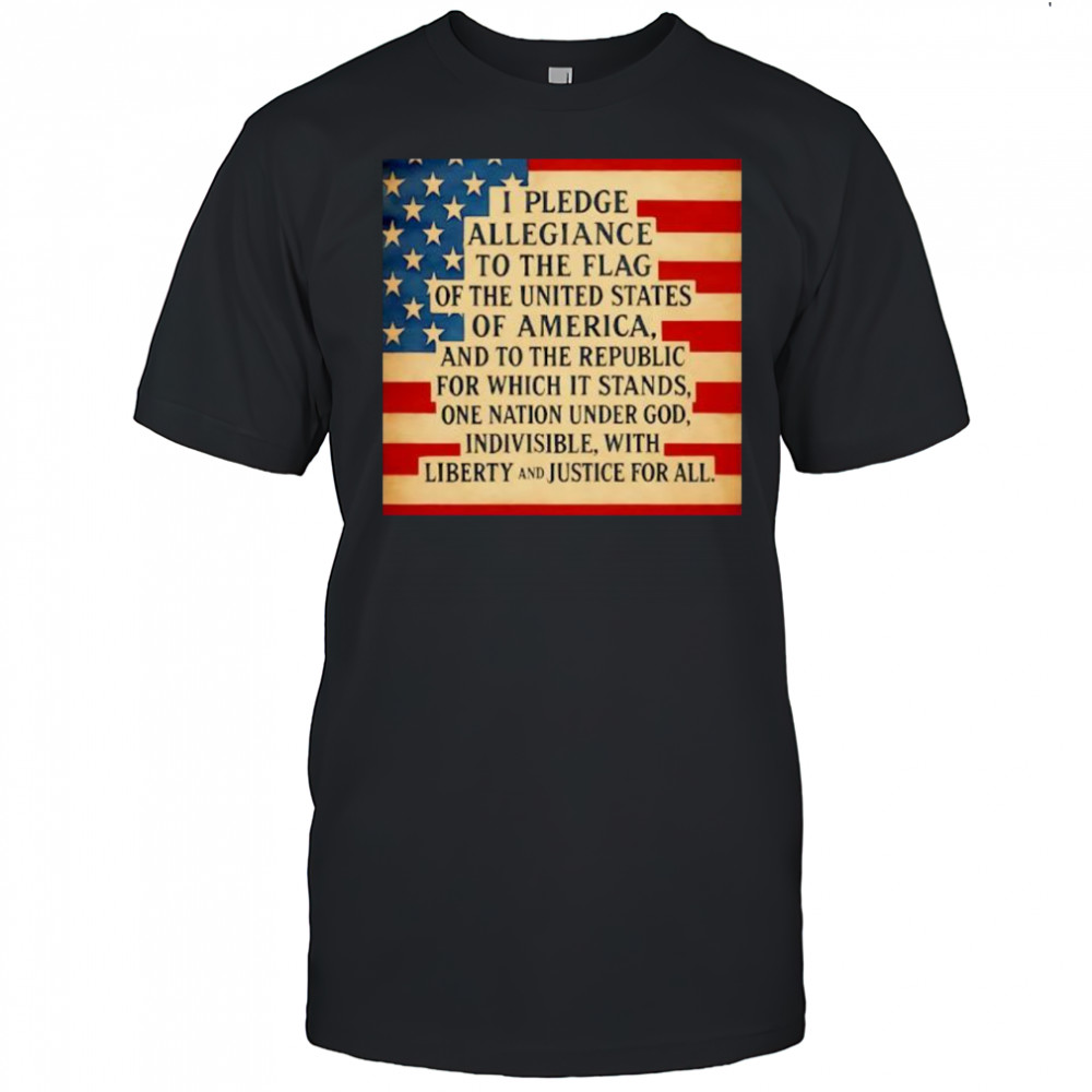 Pledge of Allegiance American Flag shirt