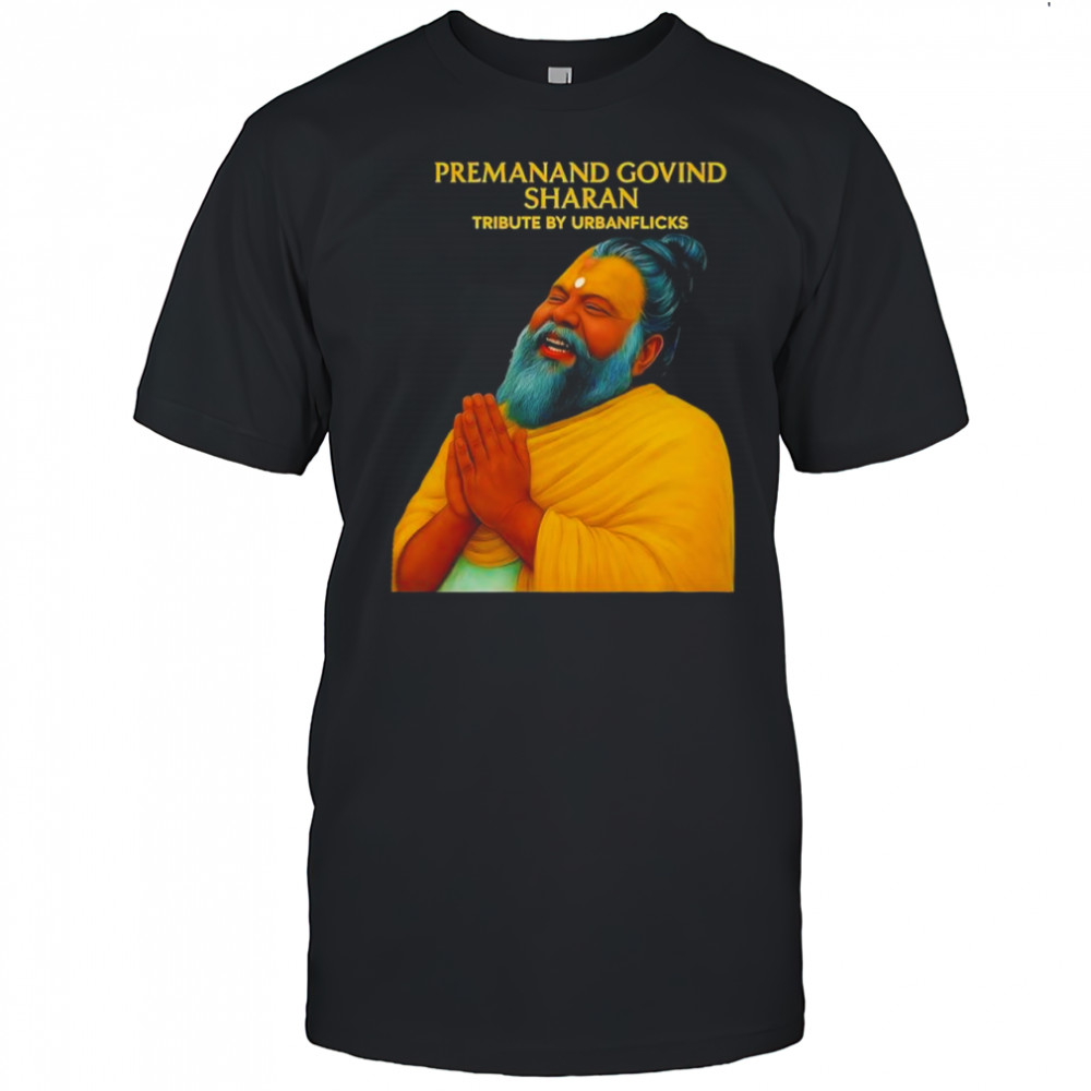 Premanand Govind Sharan tribute by Urbanflicks shirt