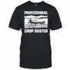 Professional crop duster shirt