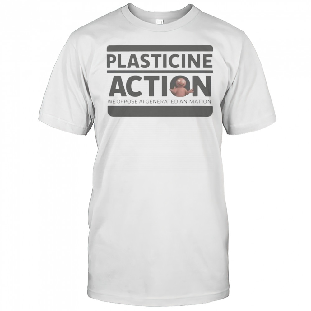 Protests Plasticine Action T-Shirt