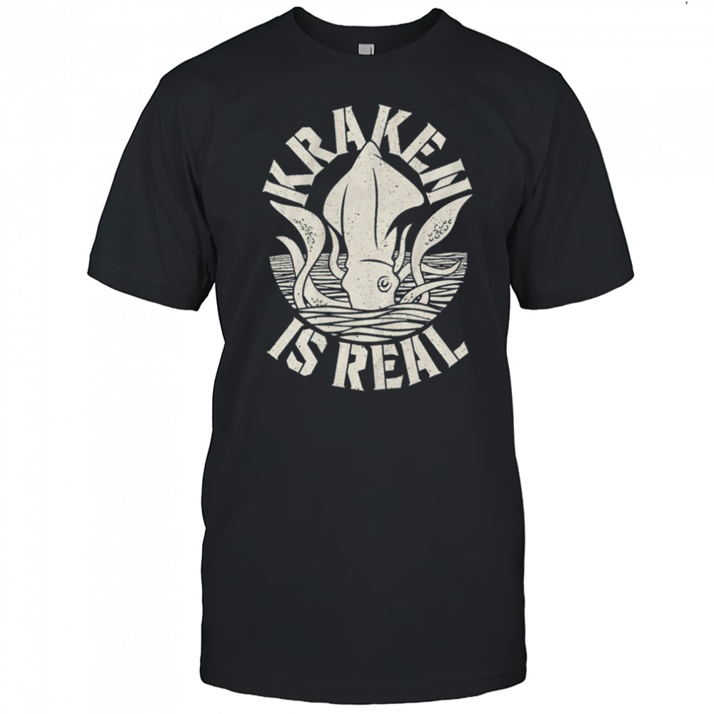 Psychopoly Kraken Is Real T-shirt