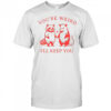 Raccoon and Opossum together you’re weird I’ll keep you shirt