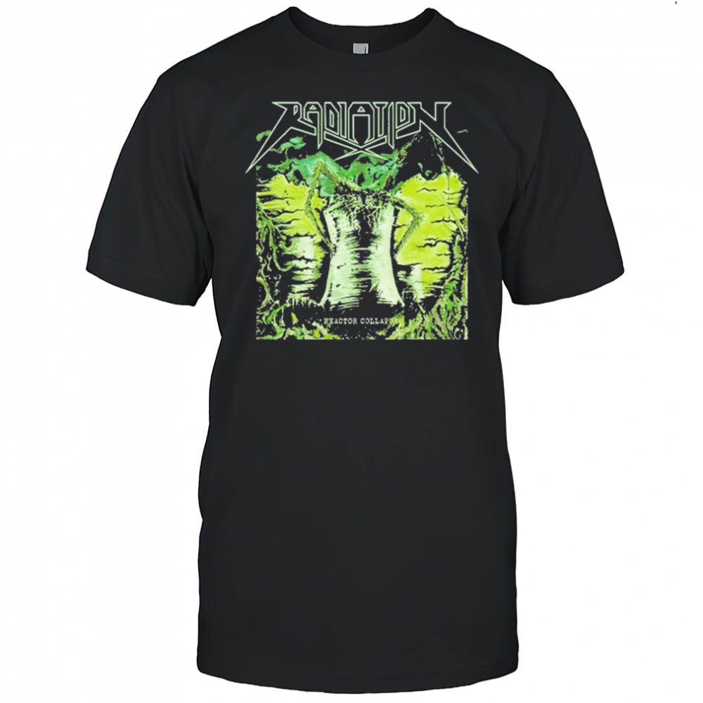 Radiation Reactor Collapse T-shirt