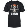 Skeleton Rock On Bruh Halloween For Men Boy Kids Funny shirt
