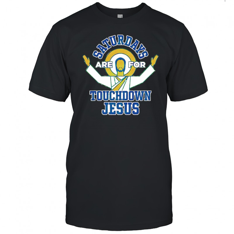 Smack Apparel Saturdays Touchdown Jesus shirt