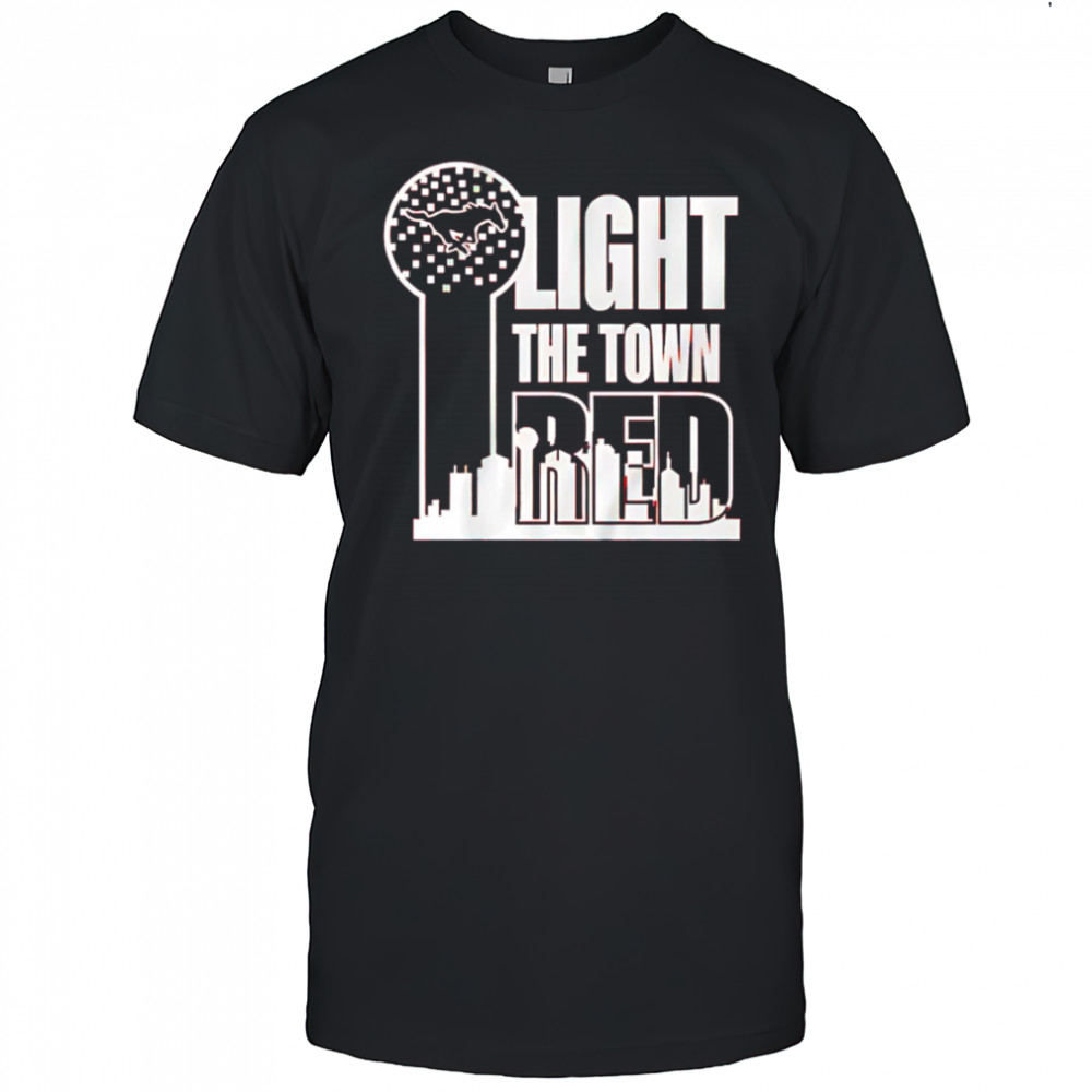 SMU Mustangs Football Light the town Red shirt