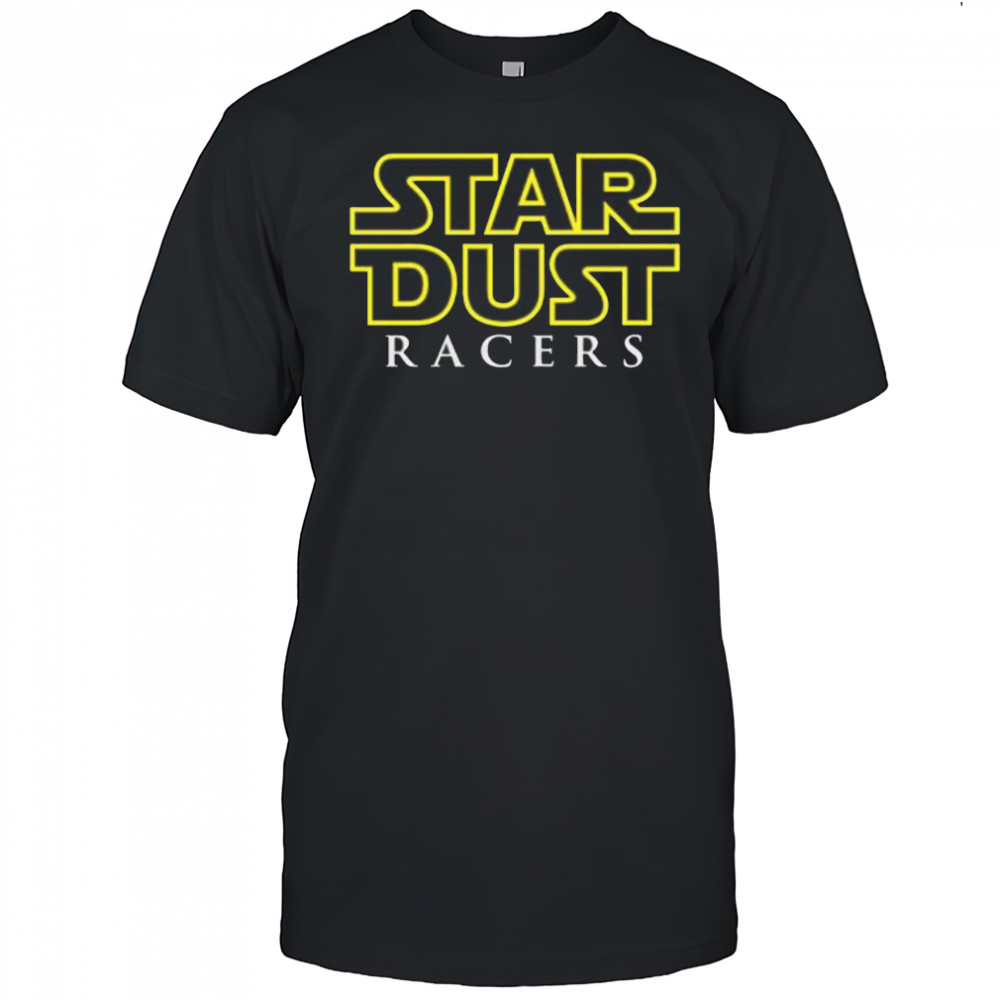 Star Dust racers shirt
