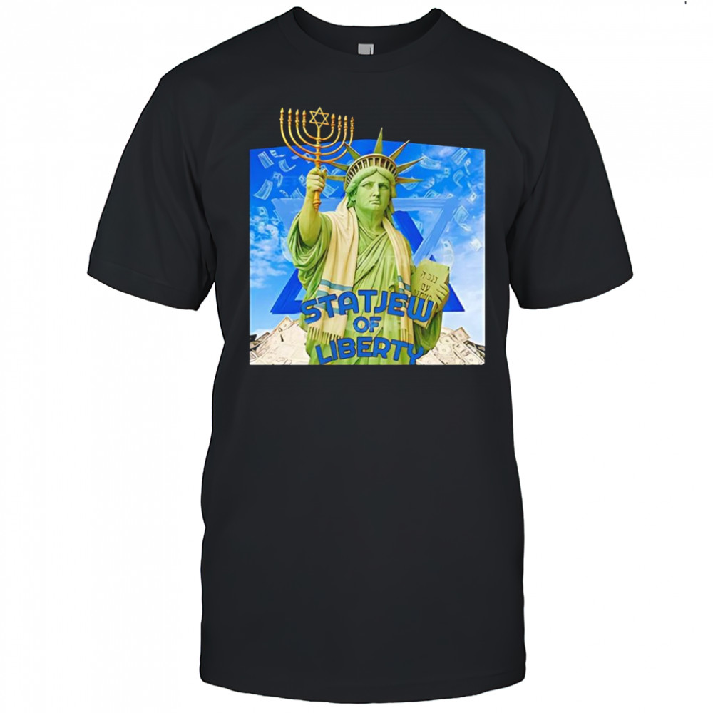 Statjew of Liberty Statue parody shirt