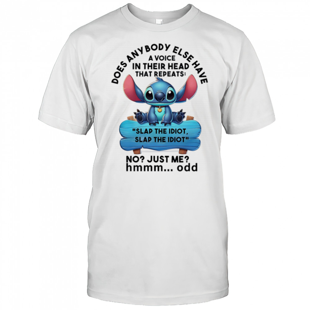 Stitch does anybody else have a voice in their head that repeats shirt
