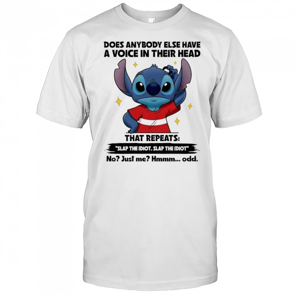 Stitch does anybody else have a voice in their head that repeats shirt