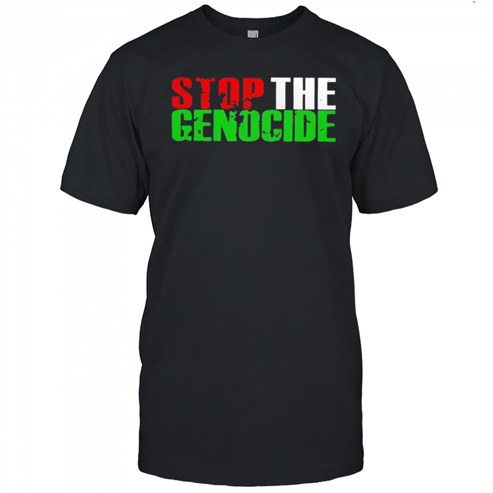 Stop the genocide shirt