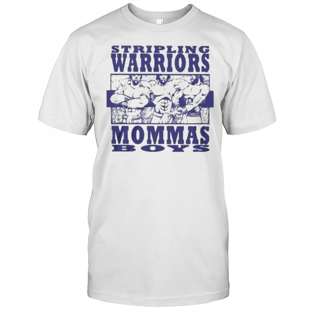 Stripling Warriors Mommas Boys T-Shirt