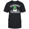 Sundays Are For The Birds Philadelphia Eagles Football shirt