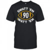 Swatt Em And Watt Em 90 Pittsburgh Football T-Shirt