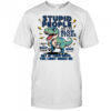 T Rex Dinosaur stupid people are like glow sticks shirt